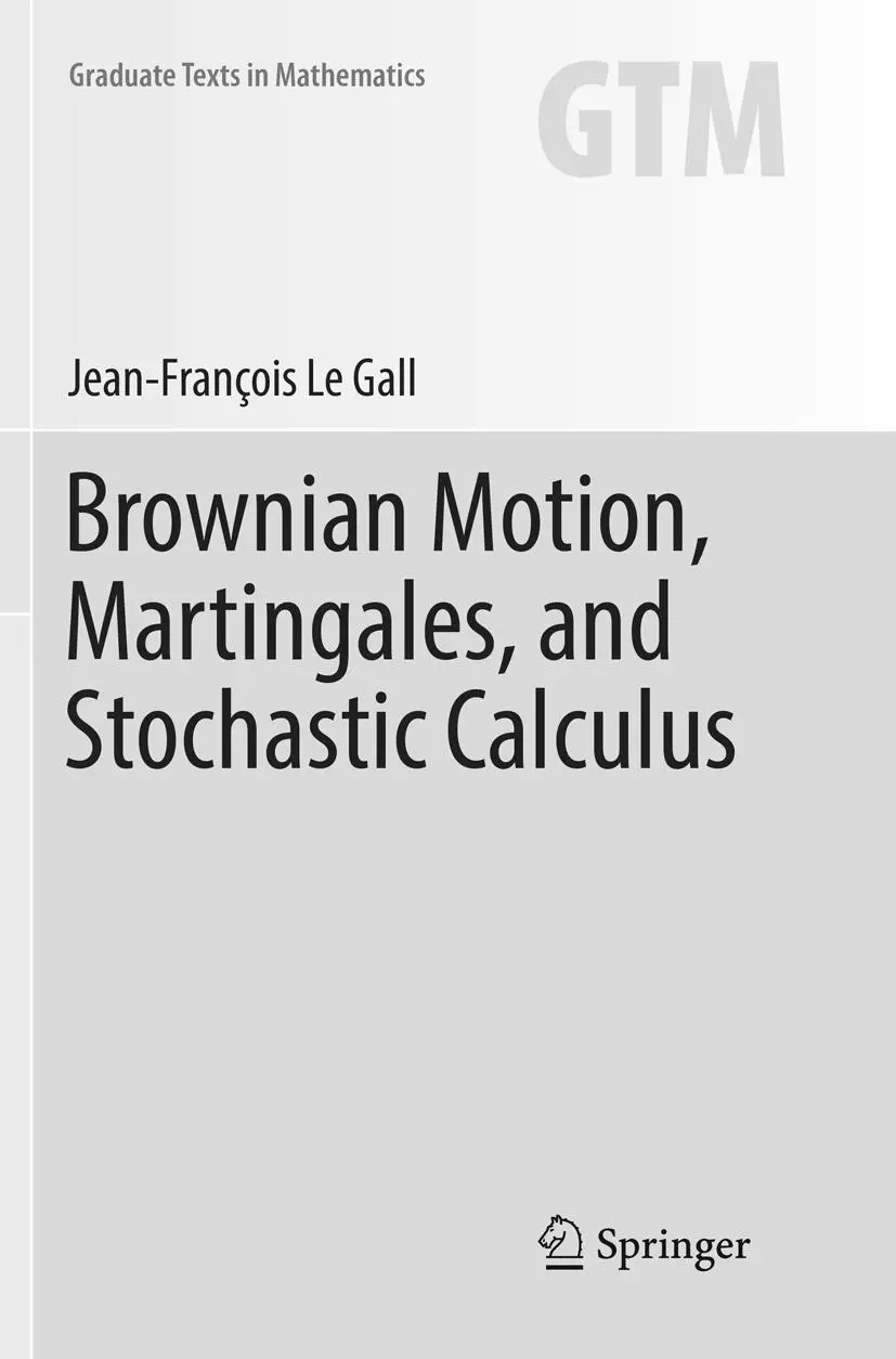 Cover: 9783319809618 | Brownian Motion, Martingales, and Stochastic Calculus | Gall | Buch