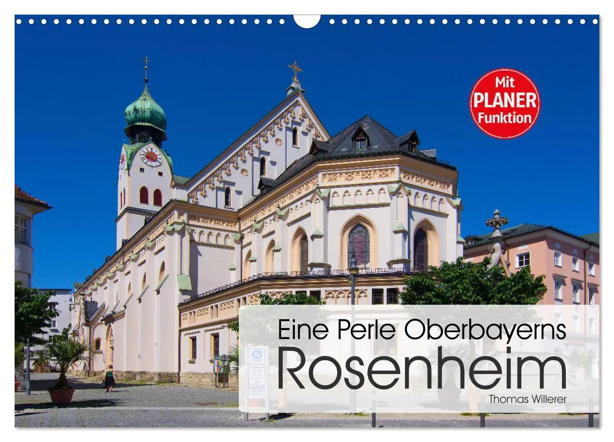Cover: 9783457899618 | Eine Perle Oberbayerns - Rosenheim (Wandkalender 2026 DIN A3 quer),...