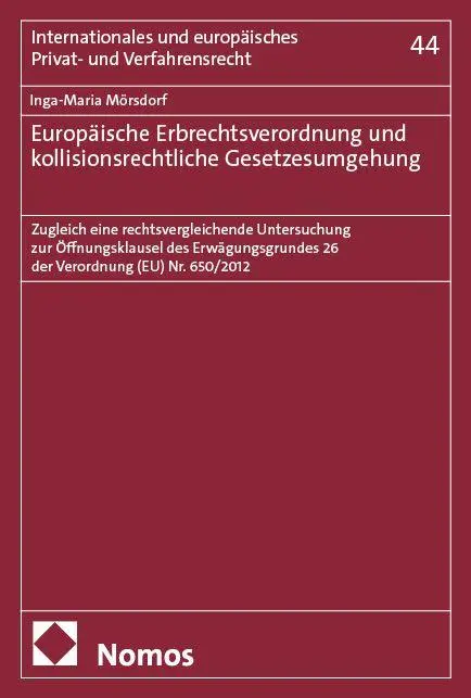 Cover: 9783756019618 | Europäische Erbrechtsverordnung und kollisionsrechtliche...