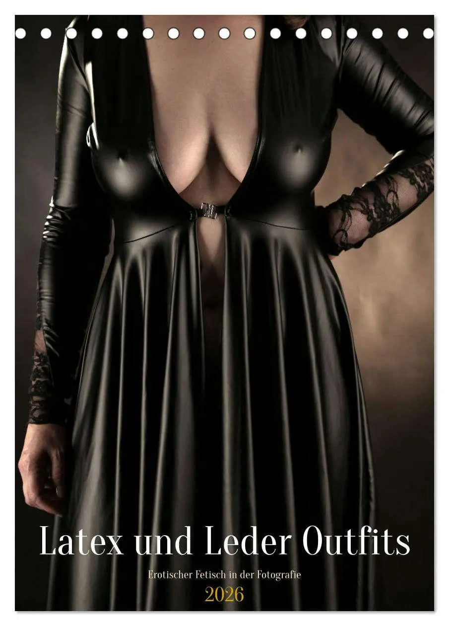Cover: 9783457269718 | Latex und Leder Outfits (Tischkalender 2026 DIN A5 hoch), CALVENDO...