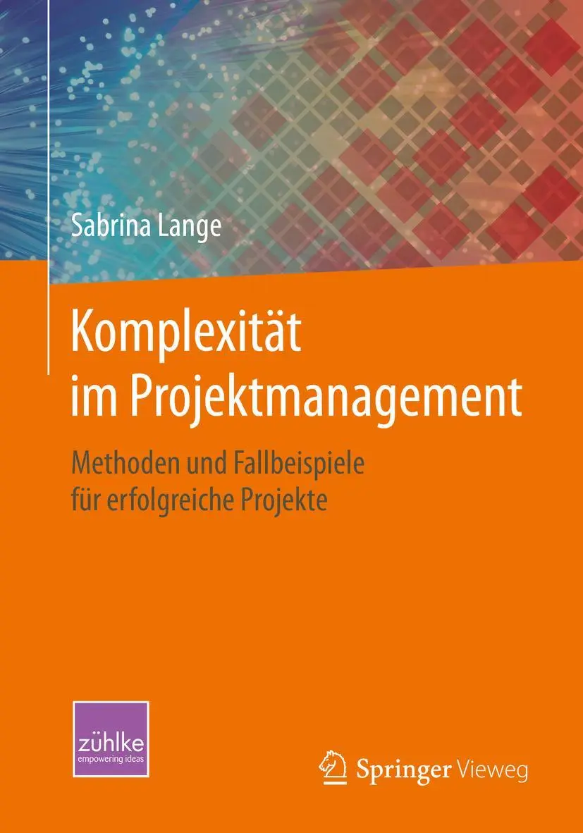 Cover: 9783658099718 | Komplexität im Projektmanagement | Sabrina Lange | Taschenbuch | xvii
