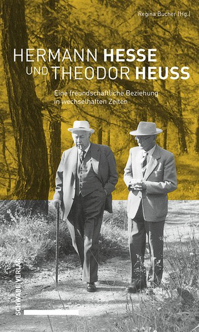 Cover: 9783796539718 | Hermann Hesse und Theodor Heuss | Regina Bucher | Buch | 139 S. | 2019