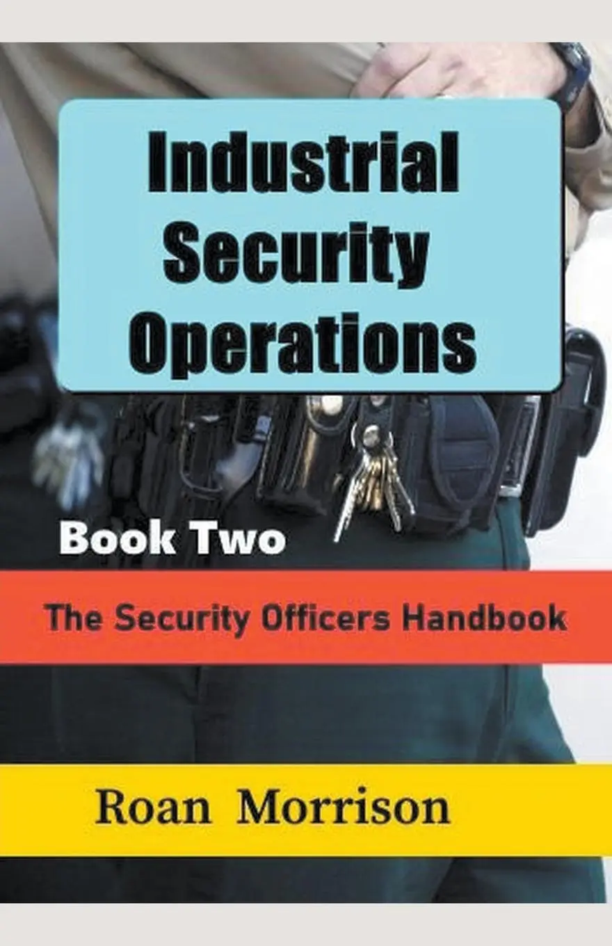 Cover: 9798223499718 | Industrial Security Operations Book Two | Roan Morrison | Taschenbuch