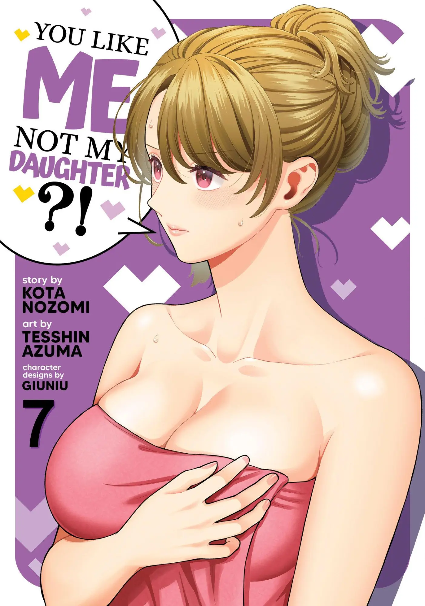 Cover: 9798893739718 | You Like Me, Not My Daughter?! (Manga) Vol. 7 | Kota Nozomi | Buch