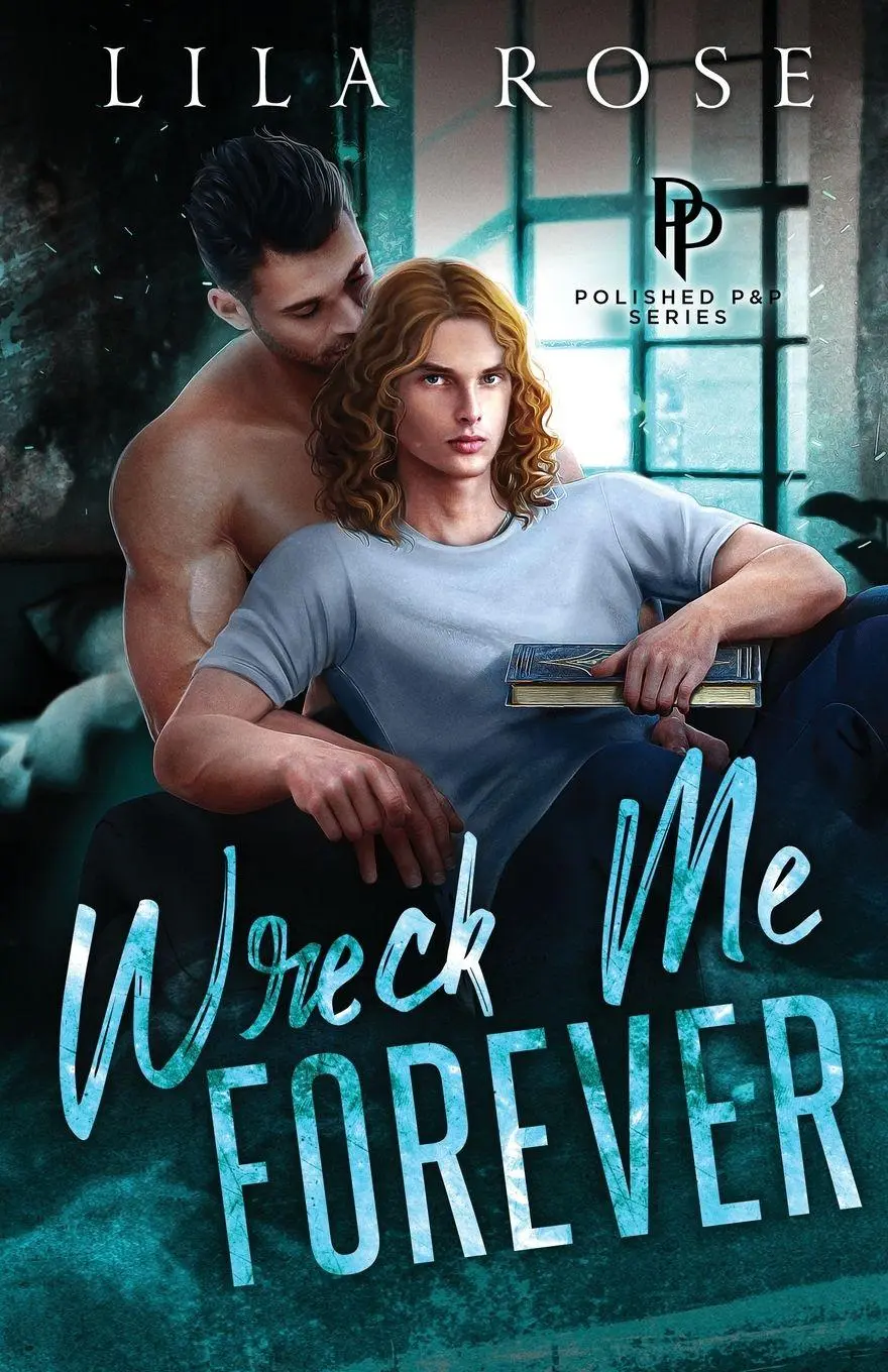 Cover: 9780648799818 | Wreck Me Forever | Lila Rose | Taschenbuch | Kartoniert / Broschiert