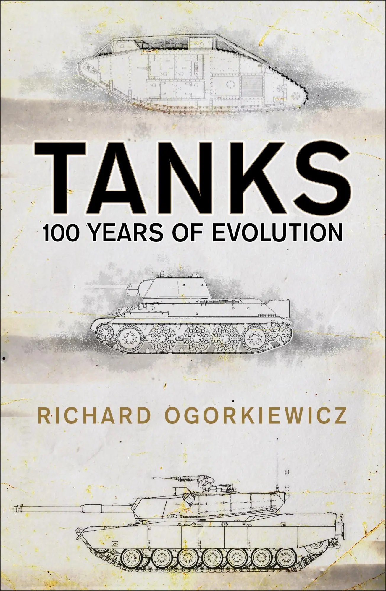 Cover: 9781472829818 | Tanks | 100 Years of Evolution | Richard Ogorkiewicz | Taschenbuch