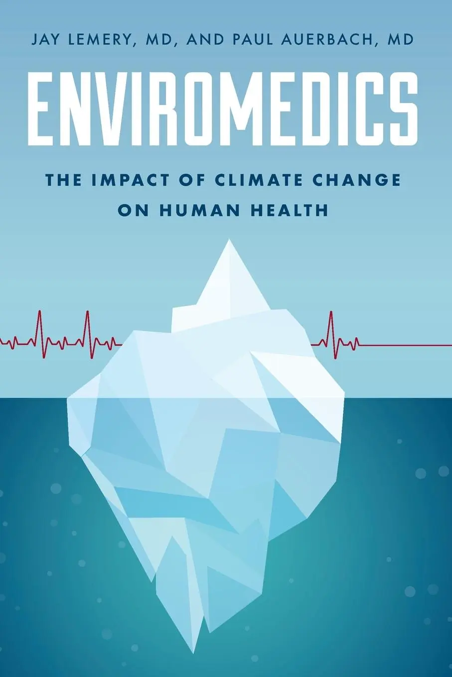 Cover: 9781538189818 | Enviromedics | The Impact of Climate Change on Human Health | Buch