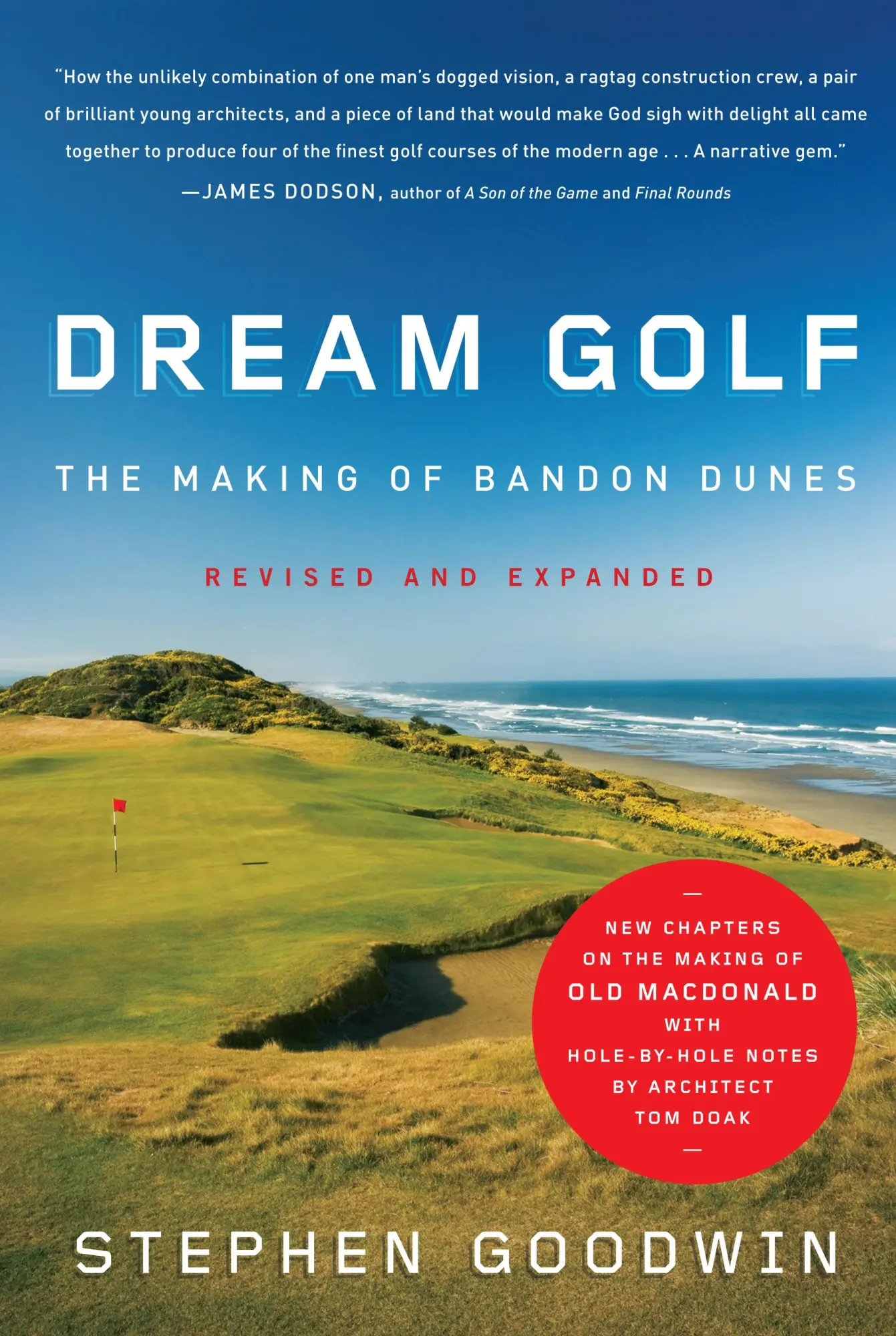 Cover: 9781565129818 | Dream Golf | The Making of Bandon Dunes | Stephen Goodwin | Buch
