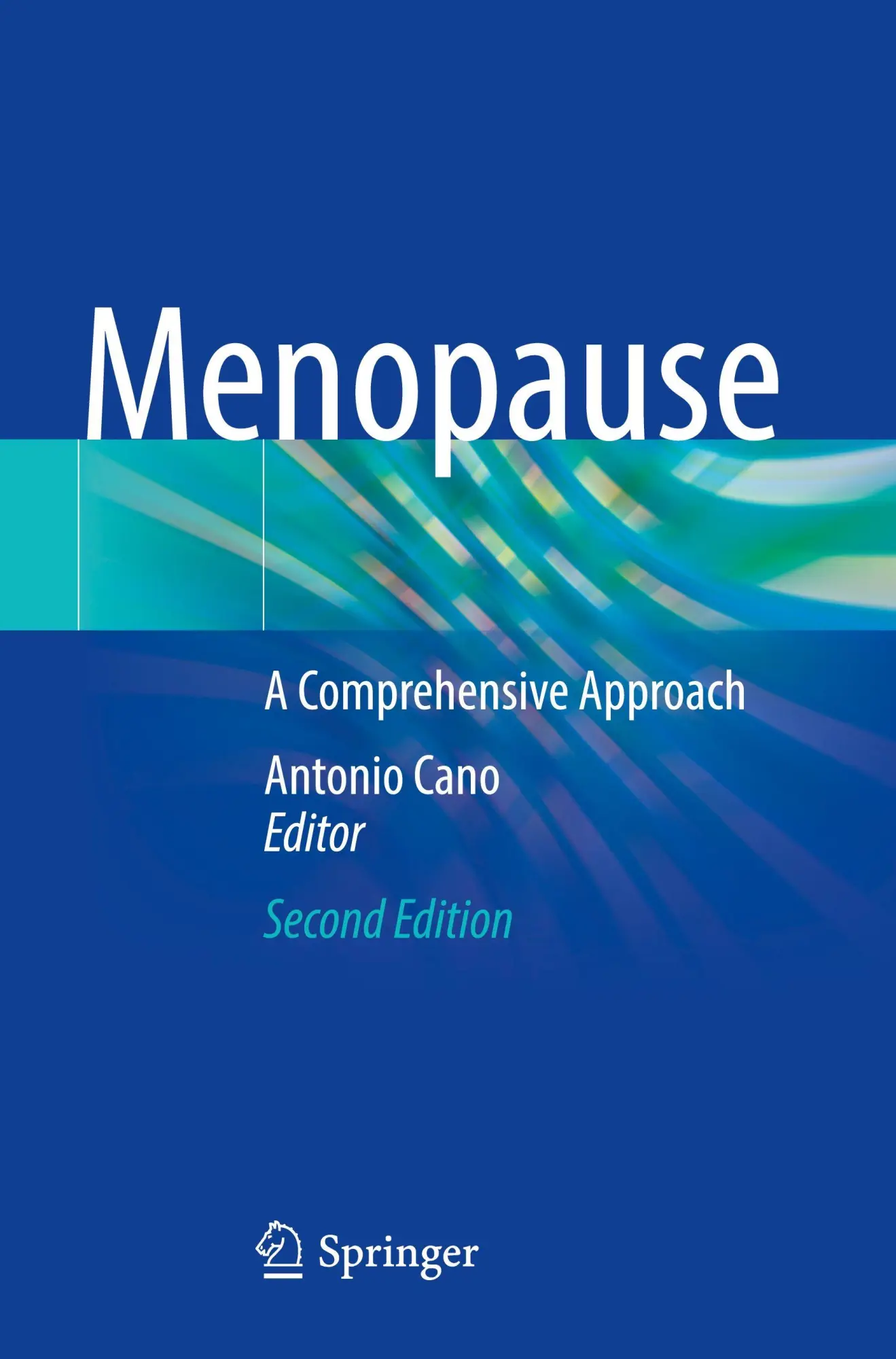 Cover: 9783031839818 | Menopause | A Comprehensive Approach | Antonio Cano | Taschenbuch