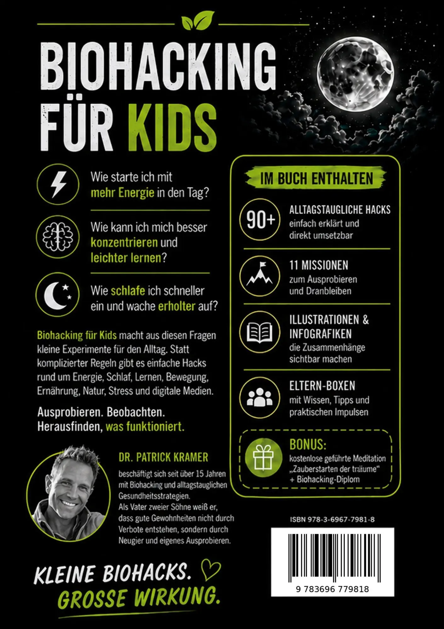 Rückseite: 9783696779818 | Biohacking für Kids | Patrick Kramer | Taschenbuch | 344 S. | Deutsch