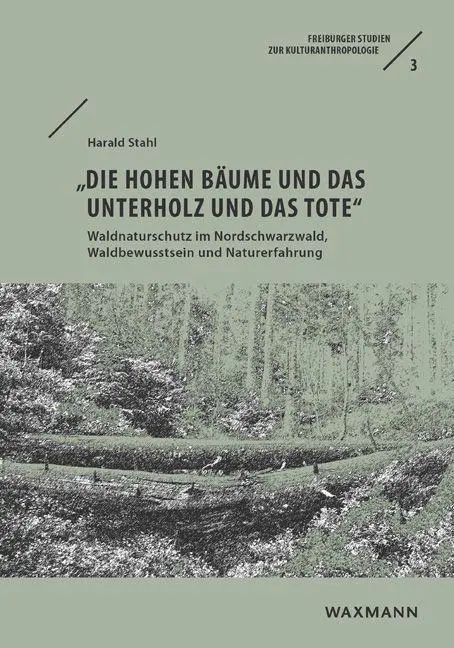 Cover: 9783830939818 | 'Die hohen Bäume und das Unterholz und das Tote' | Harald Stahl | Buch