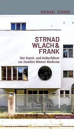 Cover: 9783903989818 | STRNAD WLACH &amp; FRANK | Michael Schmid | Taschenbuch | Deutsch | 2025