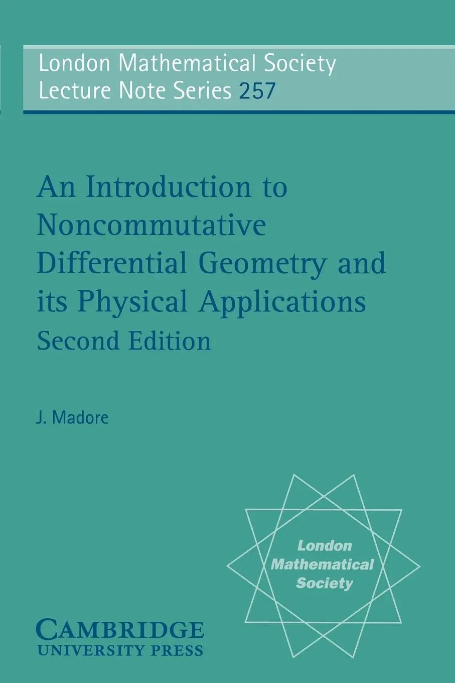 Cover: 9780521659918 | An Introduction to Noncommutative Differential Geometry and Its...
