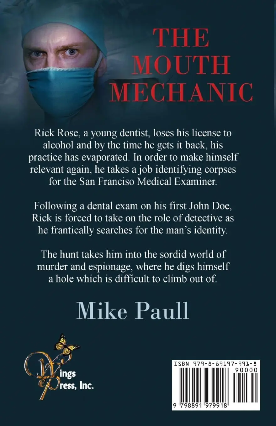 Rückseite: 9798891979918 | The Mouth Mechanic | Mike Paull | Taschenbuch | Englisch | 2024