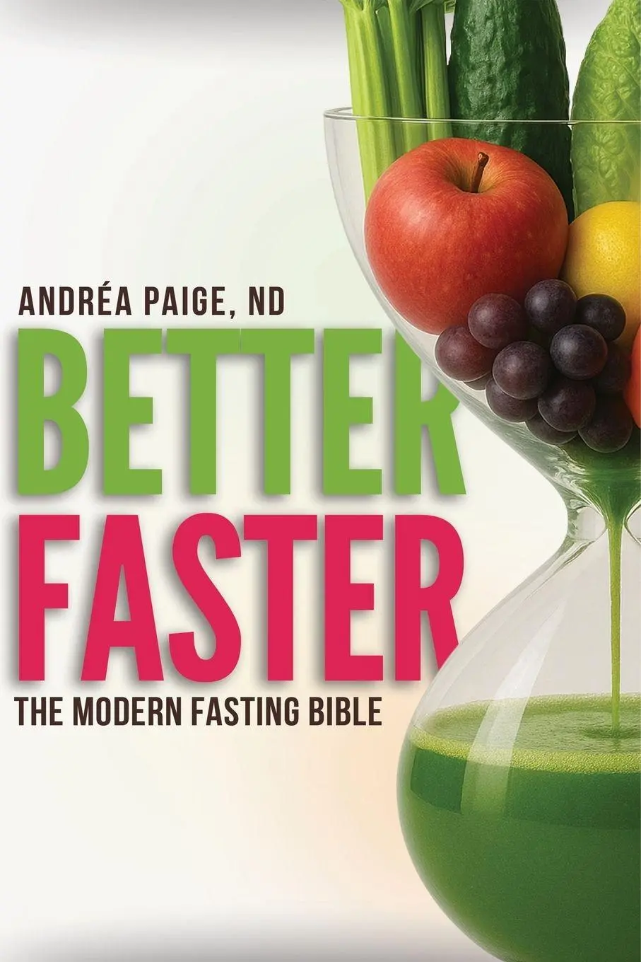 Cover: 9798900709918 | Better Faster | Andréa Paige | Taschenbuch | Englisch | 2025