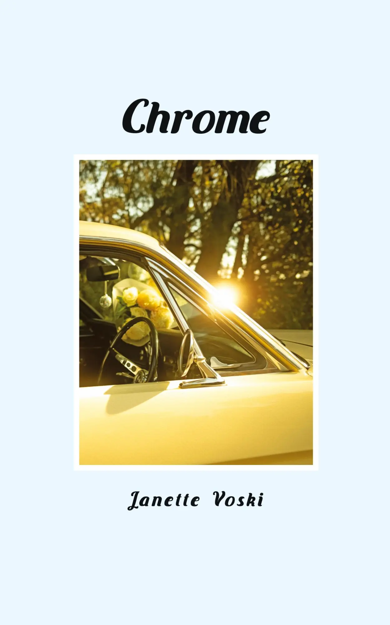 Cover: 9780645690019 | Chrome | Janette Voski | Taschenbuch | Englisch | 2023