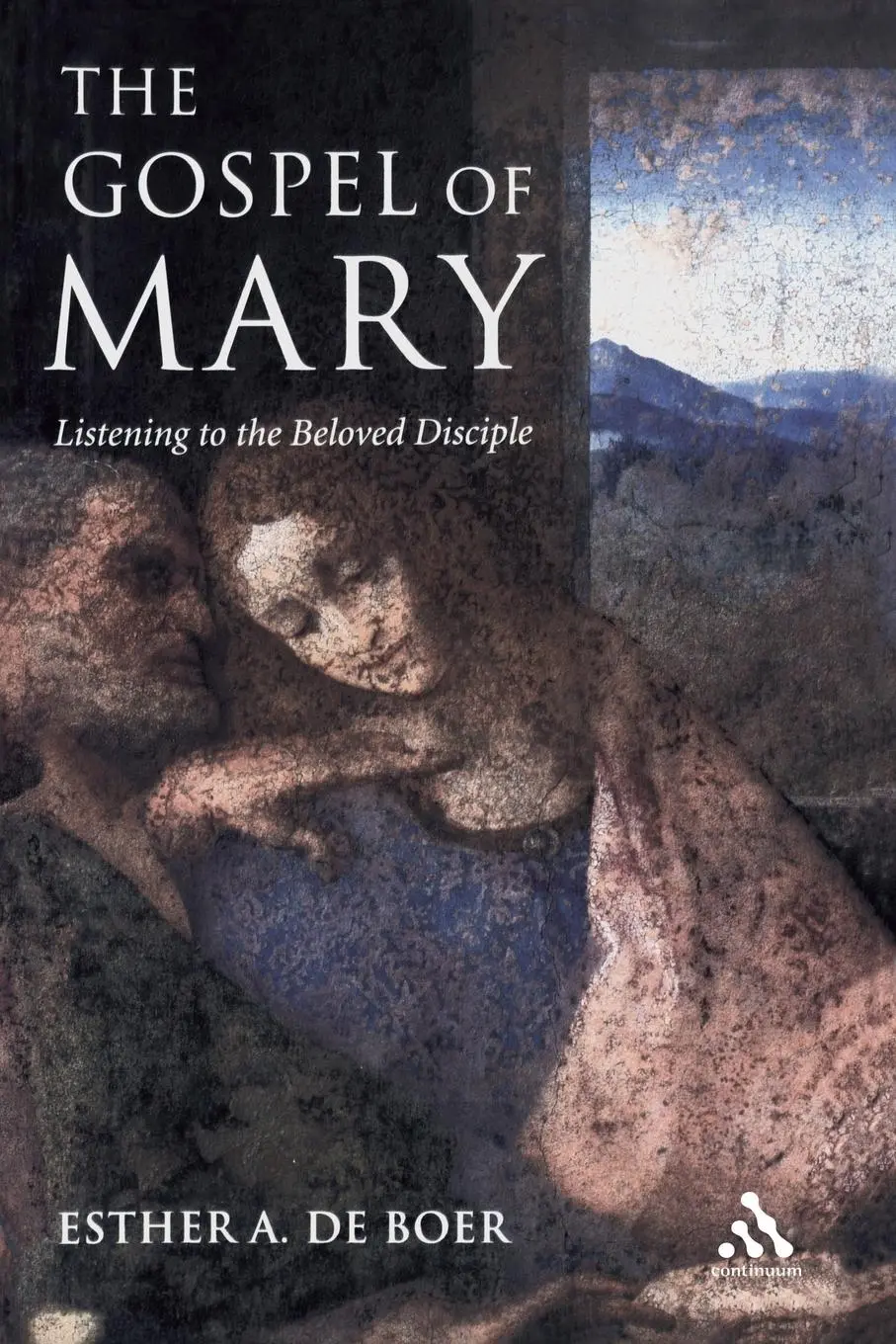 Cover: 9780826480019 | The Gospel of Mary | Esther A. De Boer | Taschenbuch | Englisch | 2005
