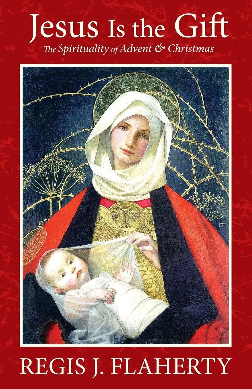 Cover: 9781634460019 | Jesus Is the Gift | The Spirituality of Advent &amp; Christmas | Flaherty