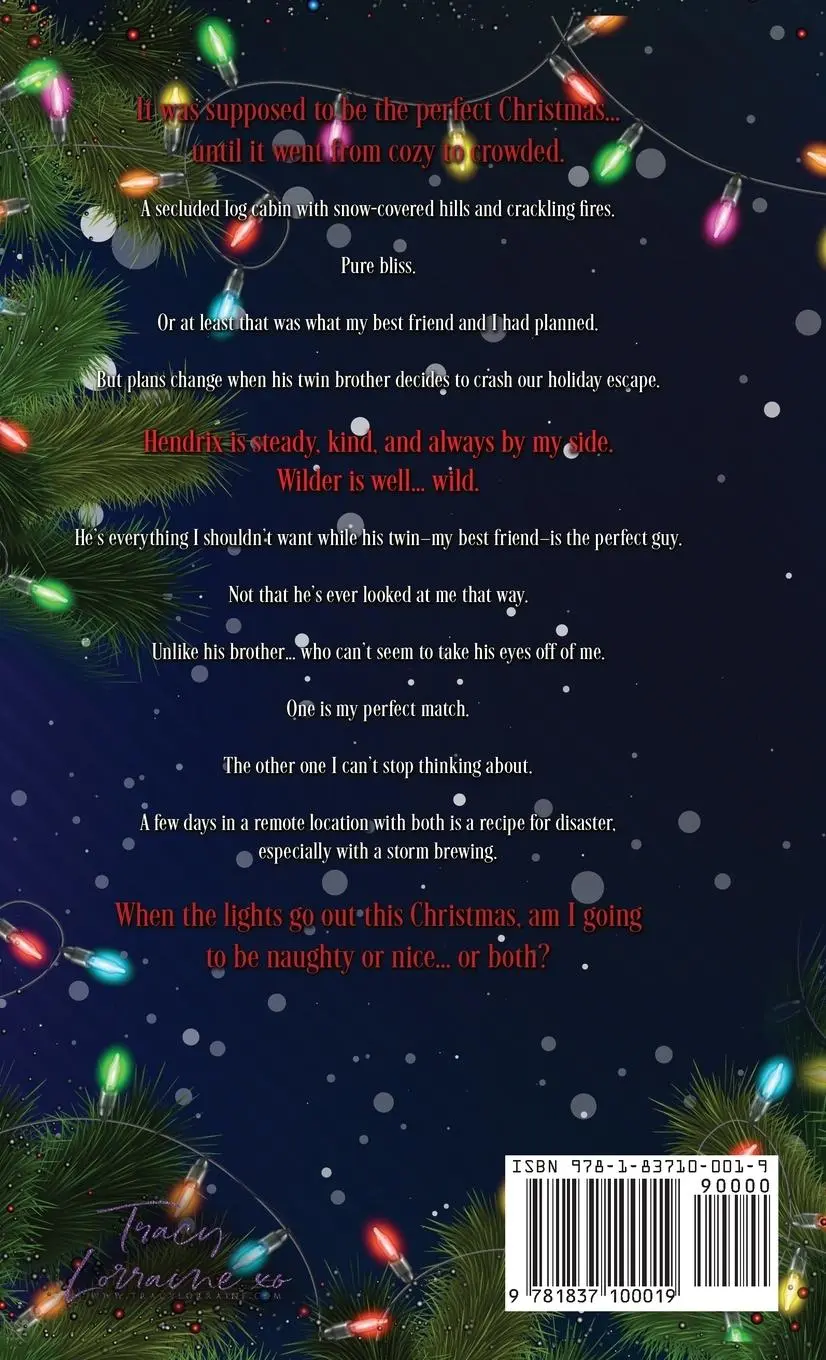 Rückseite: 9781837100019 | Naughty &amp; Nice | A MFM Snowed-in Christmas Romance | Tracy Lorraine