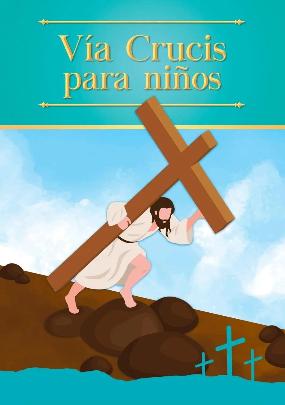 Cover: 9781953170019 | Vía Crucis para niños | Enrique M Escribano | Taschenbuch | Spanisch