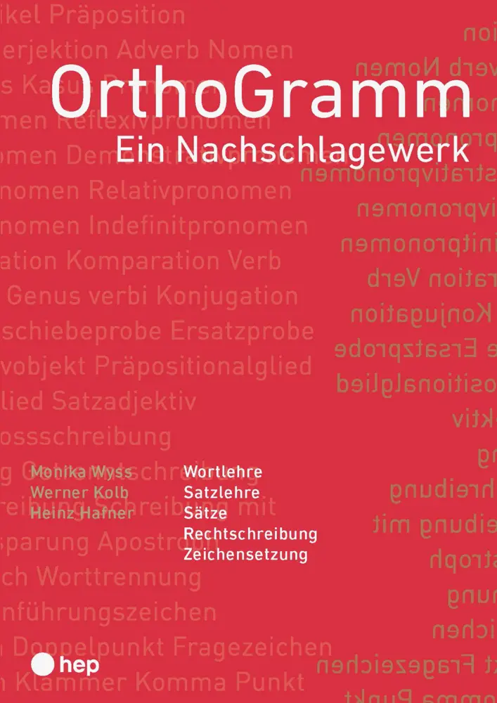 Cover: 9783035520019 | OrthoGramm | Ein Nachschlagewerk | Monika Wyss (u. a.) | Taschenbuch