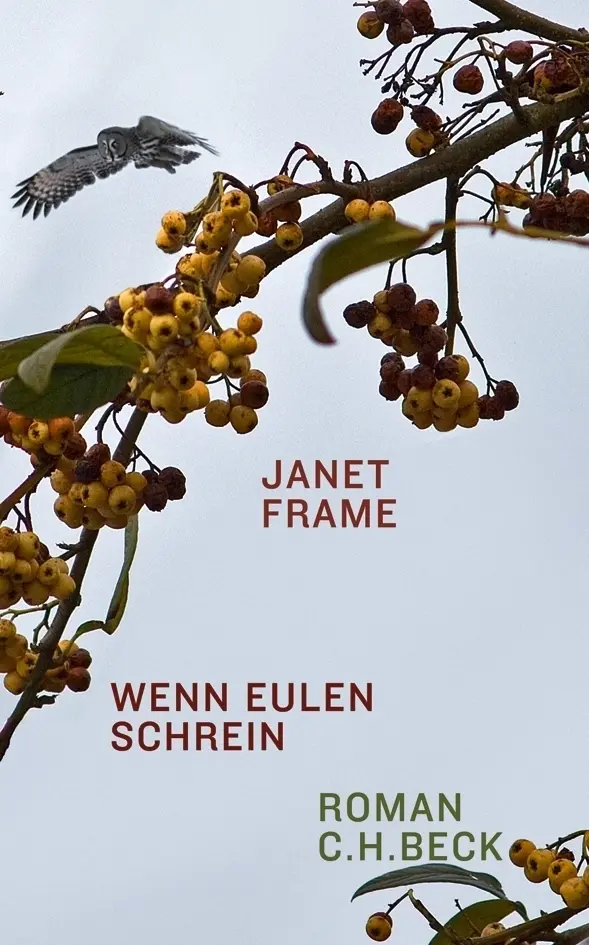 Cover: 9783406630019 | Wenn Eulen schrein | Roman | Janet Frame | Buch | 288 S. | Deutsch