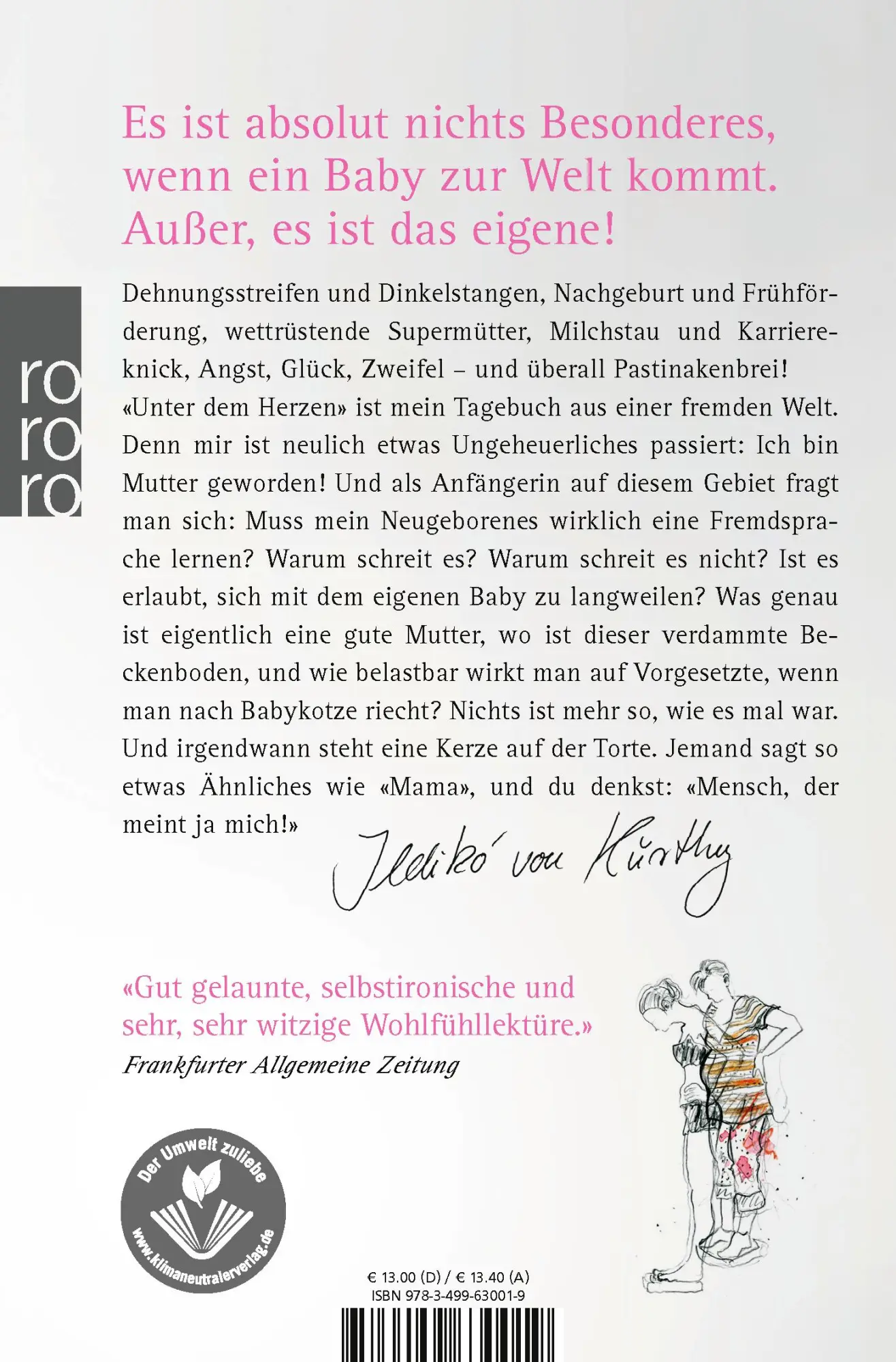 Rückseite: 9783499630019 | Unter dem Herzen | Ansichten einer neugeborenen Mutter | Kürthy | Buch