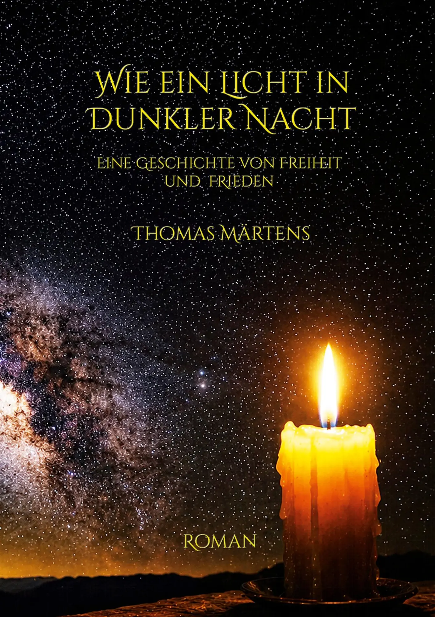 Cover: 9783695720019 | Wie ein Licht in dunkler Nacht | Eine Geschichte vom Frieden | Buch