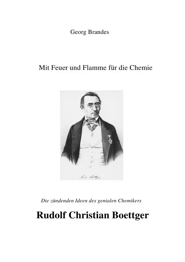 Cover: 9783741870019 | Rudolf Christian Boettger | Mit Feuer und Flamme für die Chemie | Buch
