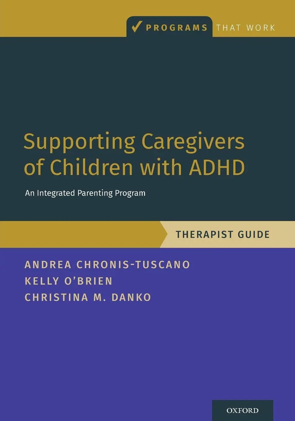 Cover: 9780190940119 | Supporting Caregivers of Children with ADHD | Chronis-Tuscano (u. a.)
