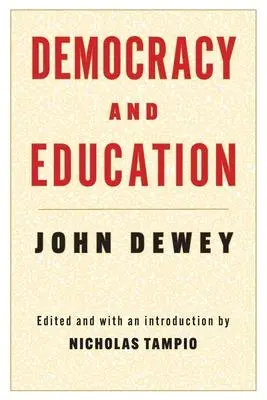 Cover: 9780231210119 | Democracy and Education | John Dewey | Taschenbuch | Englisch | 2024