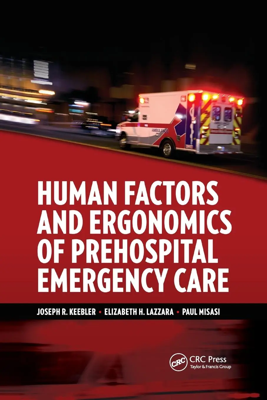 Cover: 9780367870119 | Human Factors and Ergonomics of Prehospital Emergency Care | Buch