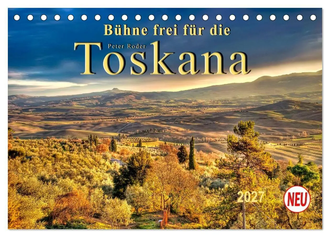 Cover: 9783569910119 | Bühne frei für die Toskana (Tischkalender 2027 DIN A5 quer),...
