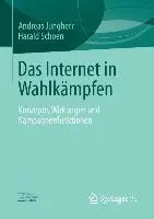 Cover: 9783658010119 | Das Internet in Wahlkämpfen | Harald Schoen (u. a.) | Taschenbuch | xi