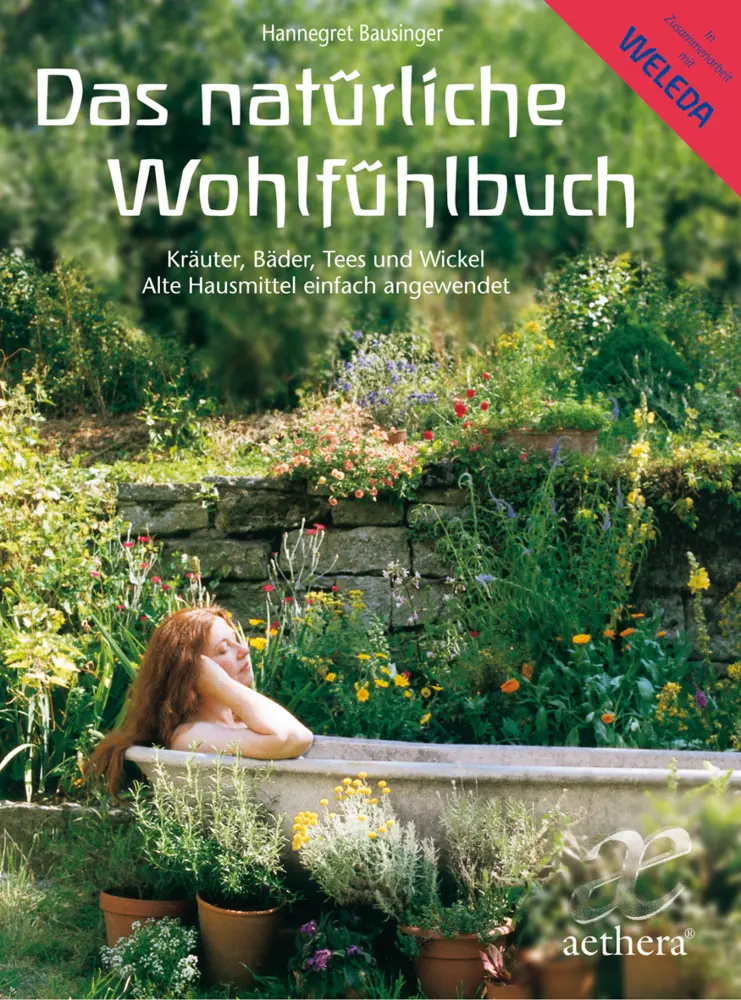 Cover: 9783772550119 | Das natürliche Wohlfühlbuch | Hannegret Bausinger | Taschenbuch | 2010
