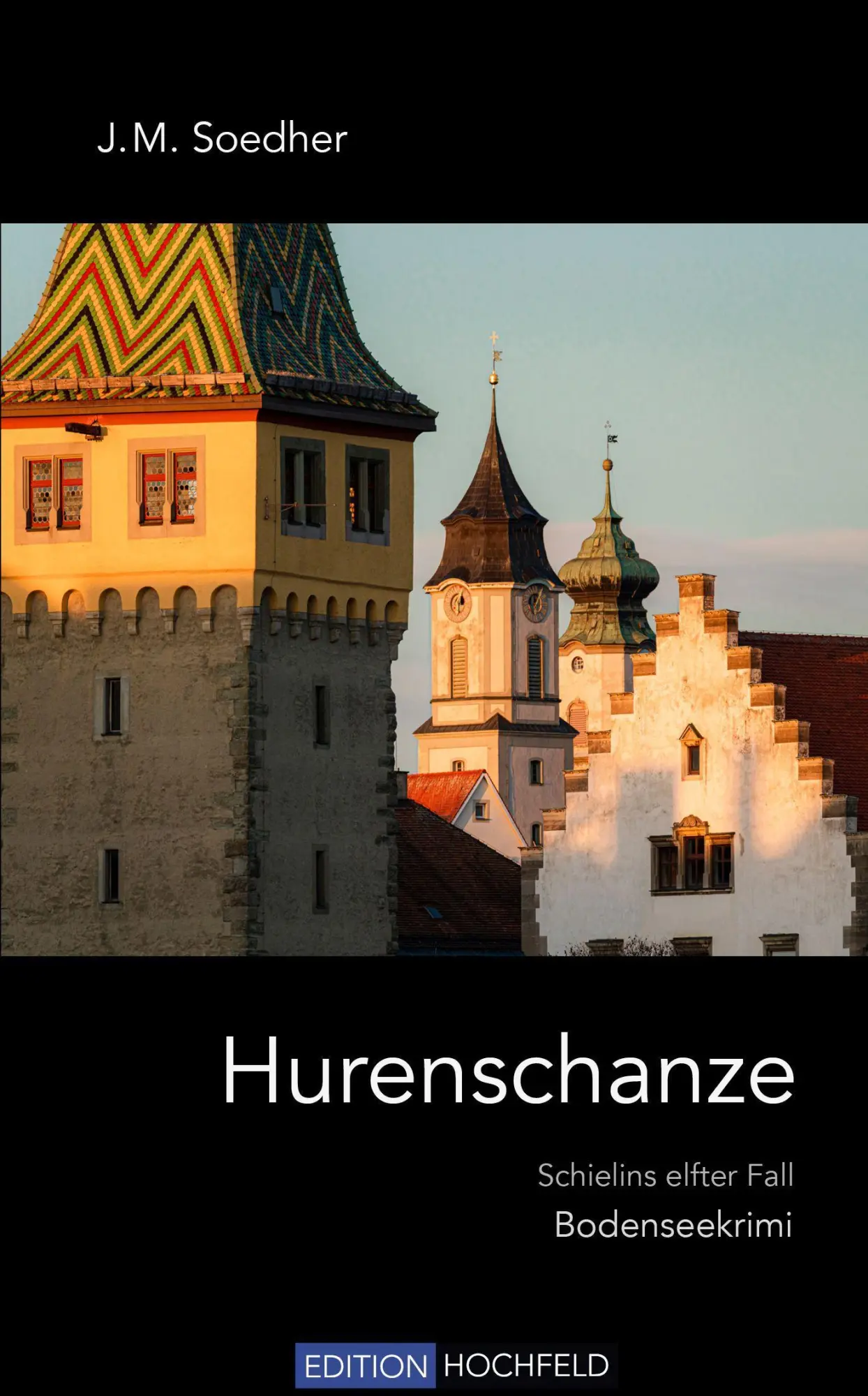 Cover: 9783948490119 | Hurenschanze | Schielins elfter Fall | J. M. Soedher | Taschenbuch