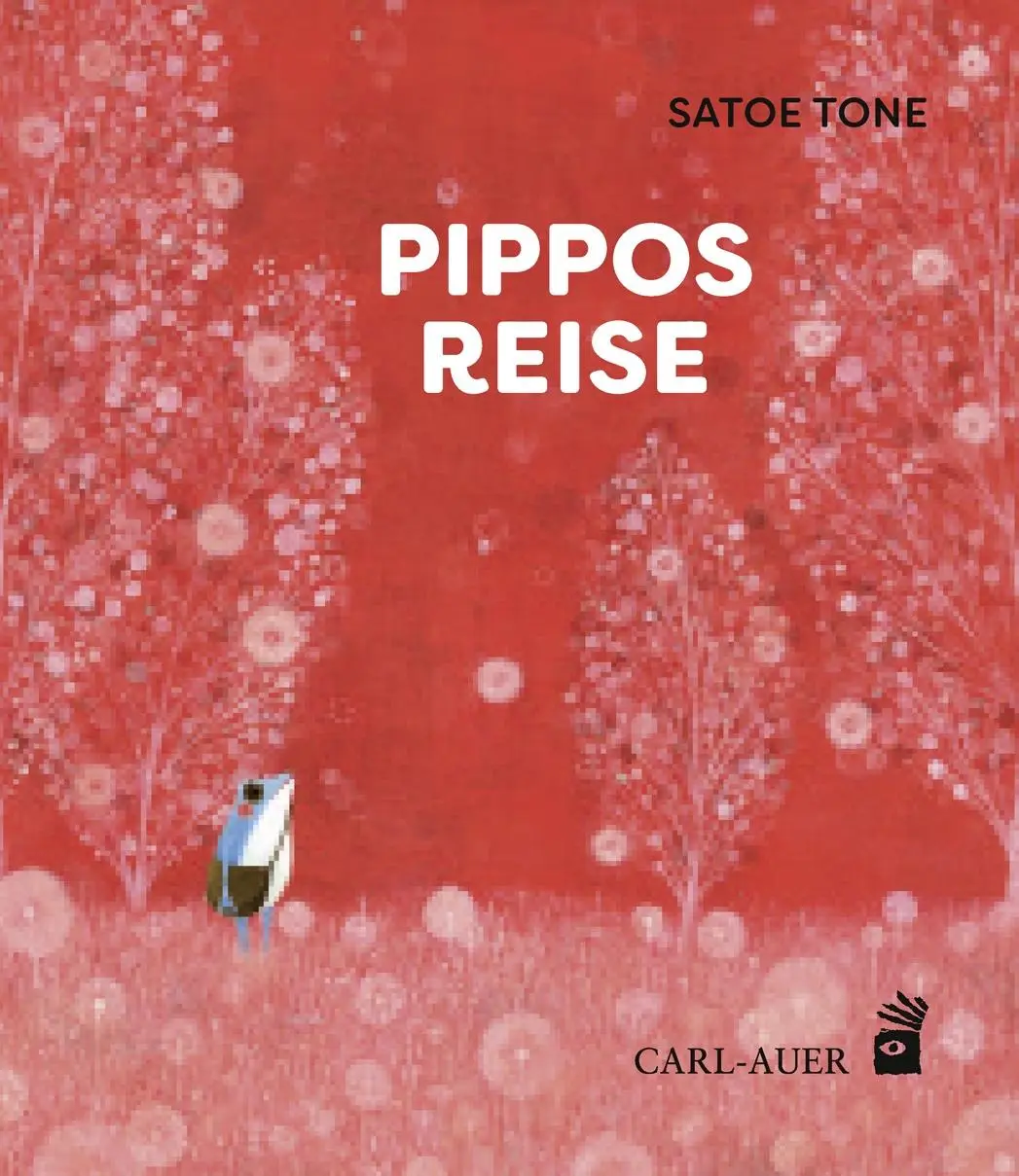 Cover: 9783968430119 | Pippos Reise | Satoe Tone | Buch | Carl-Auer Kids | 36 S. | Deutsch