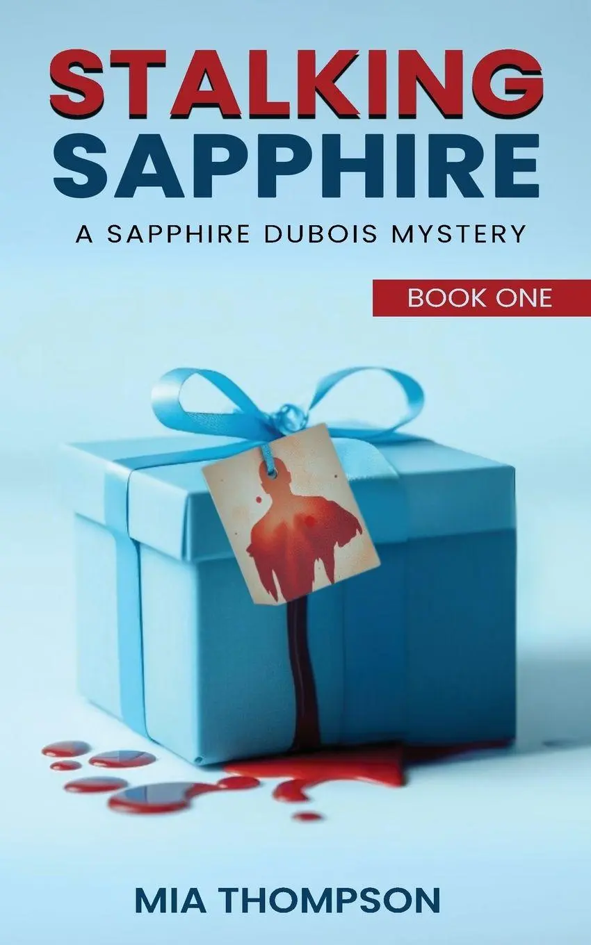 Cover: 9789199120119 | Stalking Sapphire | A Sapphire Dubois Mystery | Mia Thompson | Buch