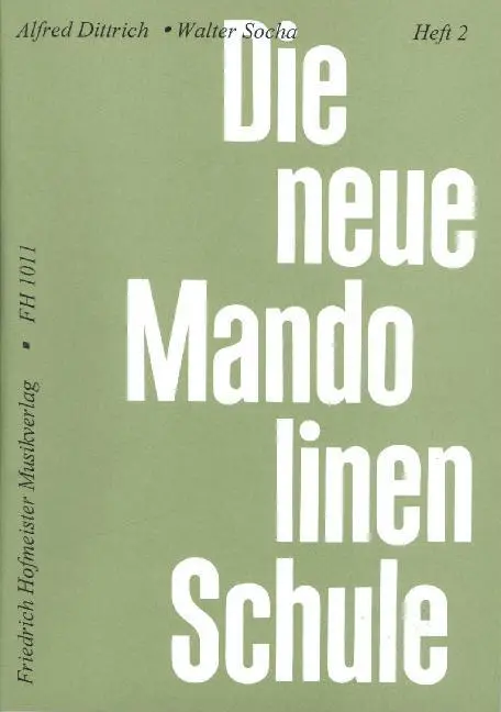 Cover: 9790203410119 | Die Neue Mandolinenschule, Heft 2 | Alfred Dittrich (u. a.) | Buch