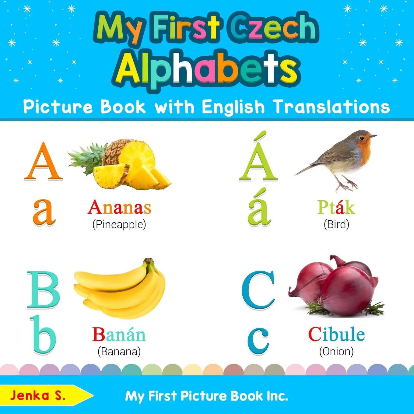 Cover: 9780369600219 | My First Czech Alphabets Picture Book with English Translations | S