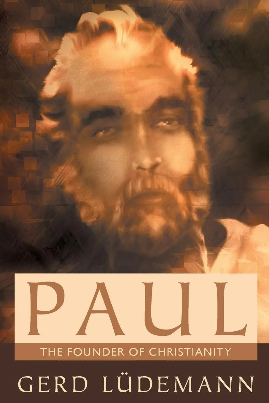 Cover: 9781591020219 | Paul | The Founder of Christianity | Gerd Ludemann | Taschenbuch