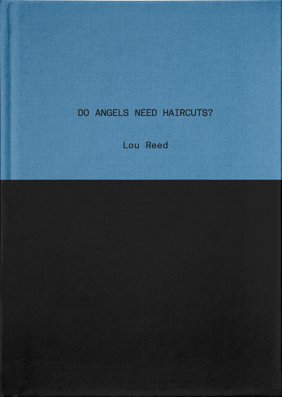 Cover: 9781944860219 | Do Angels Need Haircuts? | Lou Reed | Buch | Gebunden | Englisch