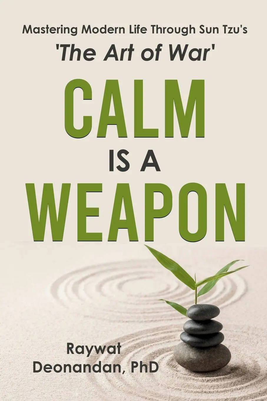 Cover: 9781998630219 | Calm Is A Weapon | Raywat Deonandan | Taschenbuch | Englisch | 2026