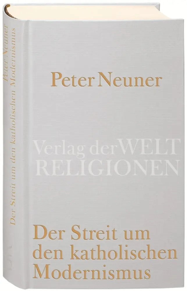 Cover: 9783458710219 | Der Streit um den katholischen Modernismus | Peter Neuner | Buch