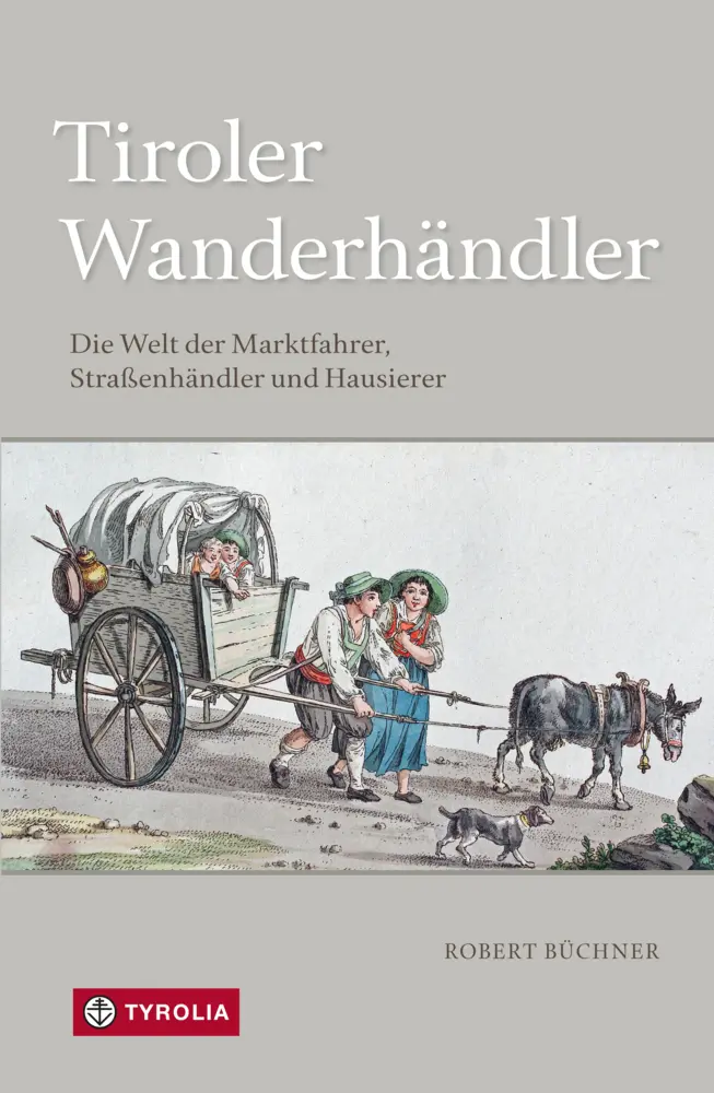 Cover: 9783702240219 | PoD - Tiroler Wanderhändler | Robert Büchner | Taschenbuch | 400 S.