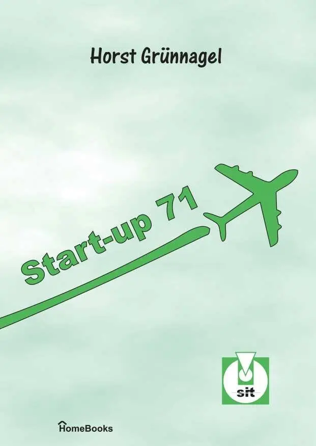 Cover: 9783864920219 | Start-up 71 | Horst Grünnagel | Buch | Deutsch | 2025 | Knecht, Landau