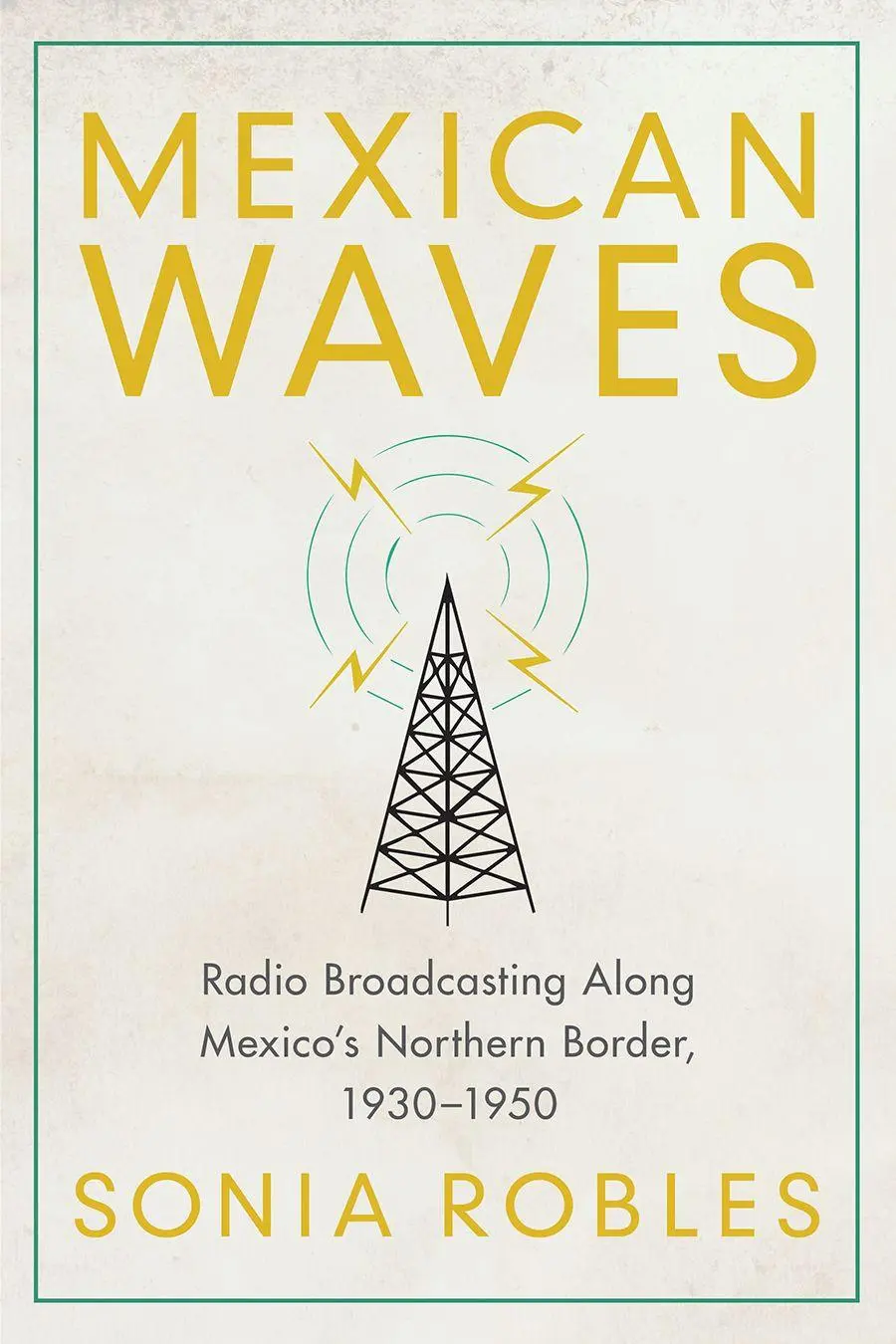 Cover: 9780816550319 | Mexican Waves | Sonia Robles | Taschenbuch | Englisch | 2023
