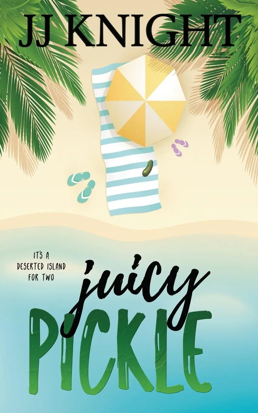 Cover: 9781938150319 | Juicy Pickle | Jj Knight | Taschenbuch | Englisch | 2024