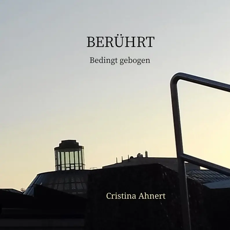 Cover: 9783347990319 | Berührt - Gedanken, Gedichte, und Photographien | Bedingt gebogen