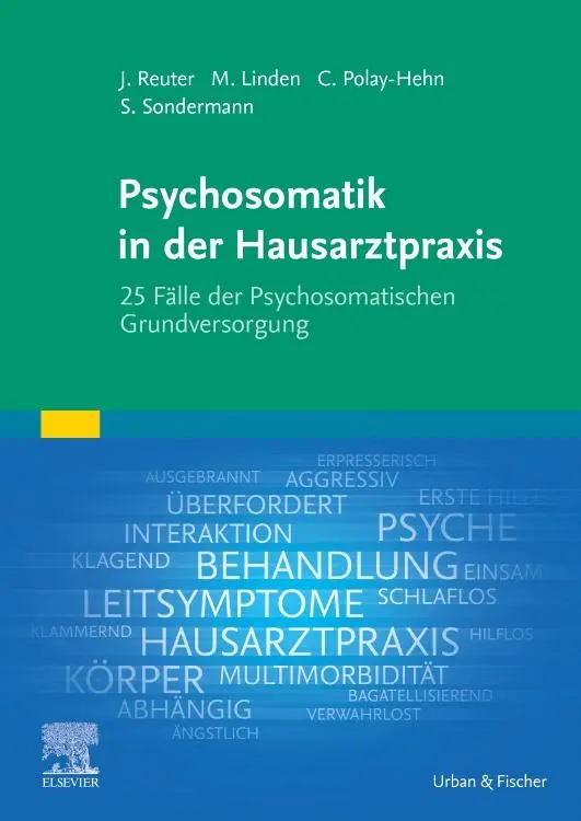 Cover: 9783437150319 | Psychosomatik in der Hausarztpraxis | Michael Linden (u. a.) | Buch